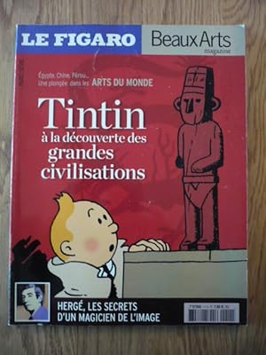 Tintin à la découverte des grandes civilisations. Hergé, les secrets d'un magicien de l'image