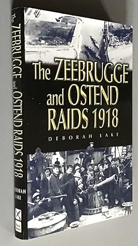 Imagen del vendedor de Zeebrugge and Ostend Raids 1918 a la venta por Elder Books