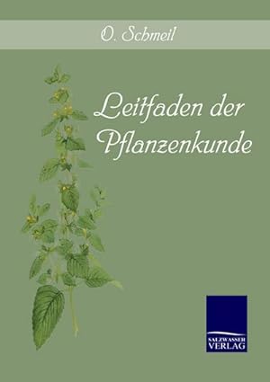 Seller image for Leitfaden der Pflanzenkunde for sale by BuchWeltWeit Ludwig Meier e.K.