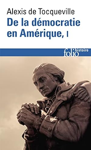 Seller image for De la dmocratie en Amrique (Tome 1): Les grands thmes for sale by librairie philippe arnaiz