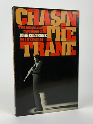 Imagen del vendedor de Chasin' The Trane a la venta por Stephen Conway Booksellers