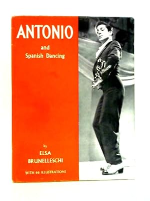 Bild des Verkufers fr Antonio and Spanish Dancing zum Verkauf von World of Rare Books