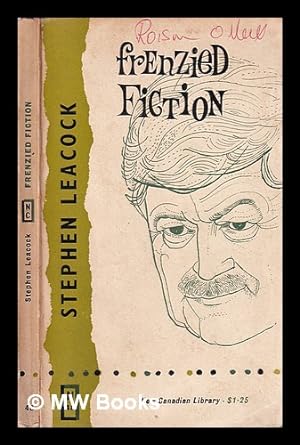 Imagen del vendedor de Frenzied fiction / Stephen Leacock; introduction: David Dooley a la venta por MW Books Ltd.