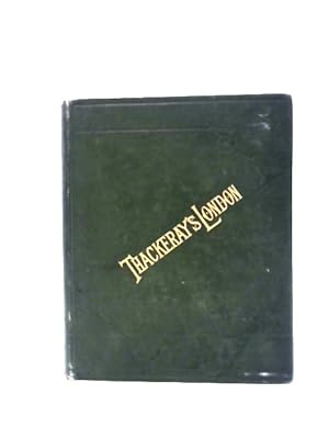 Imagen del vendedor de Thackeray's London a la venta por World of Rare Books