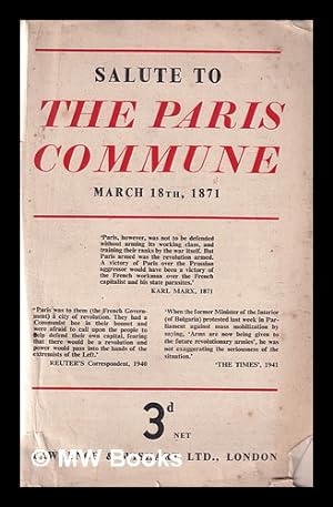 Seller image for Salute to the Paris Commune: March 18th, 1871 for sale by MW Books Ltd.