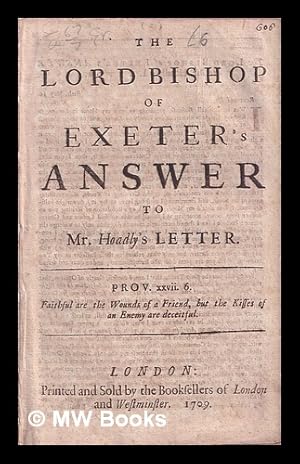 Seller image for The Lord Bishop of Exeter's answer to Mr. Hoadly's letter for sale by MW Books Ltd.