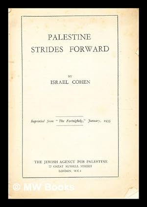 Seller image for Palestine strides forward / by Israel Cohen for sale by MW Books Ltd.