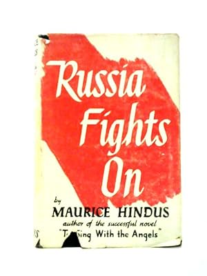 Seller image for Russia Fights On for sale by World of Rare Books