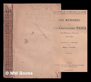 Seller image for Les mmoires de Jean-Chrysostome Pasek, gentilhomme polonais (1656-1688) / traduits et comments par Paul Cazin for sale by MW Books Ltd.