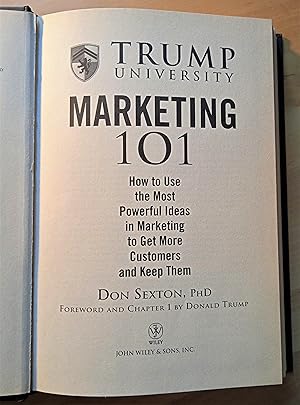 Image du vendeur pour Marketing 101. How to Use the Most Powerful Ideas in Marketing to Get More Customers and Keep Them mis en vente par Llibres Bombeta