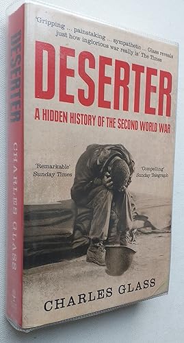 Seller image for Deserter: A Hidden History of the Second World War for sale by Mr Mac Books (Ranald McDonald) P.B.F.A.