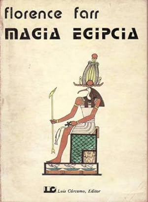 Bild des Verkufers fr Magia egipcia. zum Verkauf von Librera y Editorial Renacimiento, S.A.