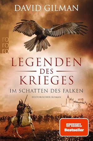 Im Schatten des Falken : historischer Roman / David Gilman ; aus dem Englischen von Anja Schünema...