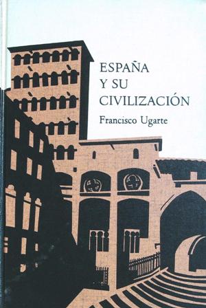 Immagine del venditore per Espaa y su civilizacin. venduto da Librera y Editorial Renacimiento, S.A.