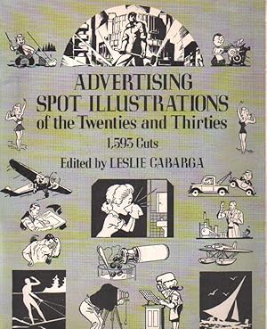Seller image for ADVERTISING SPOT ILLUSTRATIONS OF THE TWENTIES AND THIRTIES for sale by Librera Raimundo