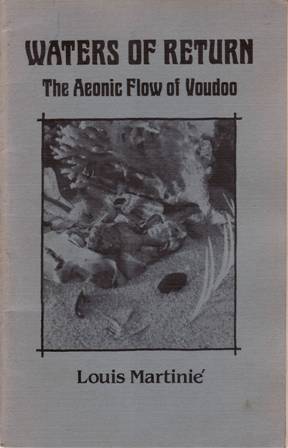 Bild des Verkufers fr Waters of Return: The Aeonic Flow of Voudoo. zum Verkauf von Librera y Editorial Renacimiento, S.A.