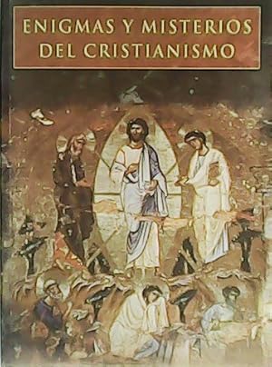 Imagen del vendedor de Enigmas y misterios del cristianismo. a la venta por Librera y Editorial Renacimiento, S.A.