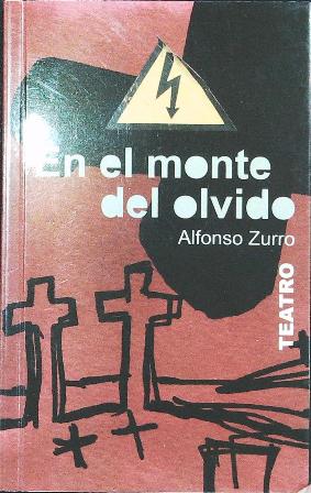 Seller image for En el Monte del Olvido. for sale by Librera y Editorial Renacimiento, S.A.