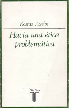 Seller image for Hacia una tica problemtica. for sale by Librera y Editorial Renacimiento, S.A.