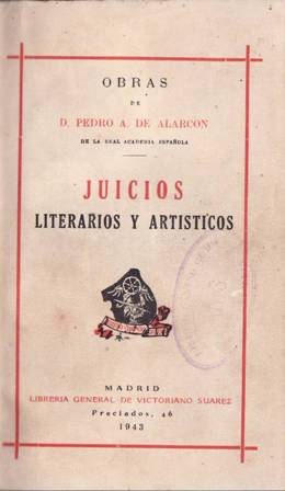 Seller image for Juicios literarios y artsticos. Discurso acadmico sobre la moral en el arte. Otre sobre la oratoria sagrada. Fanni. Edgard Poe. Carta a Castelar. La desvergenza. Los pobres de Madrid. Obras de Selgas. Bellas Artes. La Ristori. Roberto il Diavolo. Contra las zarzuelas. for sale by Librera y Editorial Renacimiento, S.A.