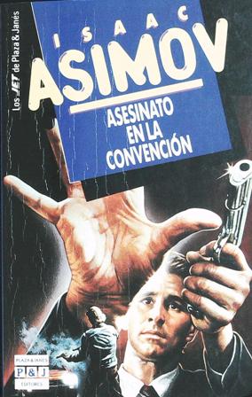 Imagen del vendedor de Asesinato en la convención. Traducción de Antonio - Prometeo Moya Valle. a la venta por Librería y Editorial Renacimiento, S.A.