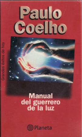 Seller image for Manual del guerrero de la luz. for sale by Librera y Editorial Renacimiento, S.A.