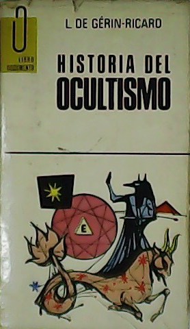 Imagen del vendedor de Historia del ocultismo. a la venta por Librera y Editorial Renacimiento, S.A.