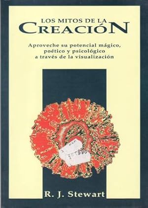 Immagine del venditore per Los mitos de la creacin. Aproveche su potencial mgico, potico y psicolgico a travs de la visualizacin. venduto da Librera y Editorial Renacimiento, S.A.