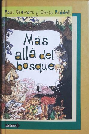 Imagen del vendedor de Ms all del bosque. Traduccion de Patricia Nunes Martinez. a la venta por Librera y Editorial Renacimiento, S.A.