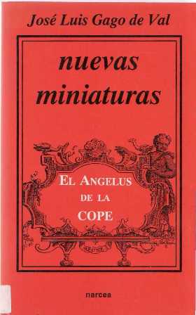 Imagen del vendedor de Nuevas miniaturas. El Angelus de la COPE. a la venta por Librera y Editorial Renacimiento, S.A.