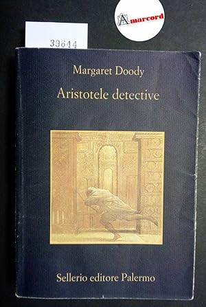 Doody Margaret, Aristotele detective, Sellerio, 2000