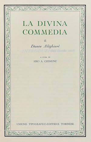 La Divina Commedia di Dante Alighieri a cura di Siro A. Chimenz