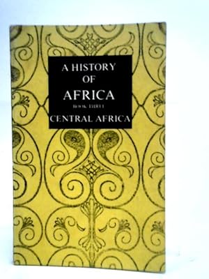 Bild des Verkufers fr A History of Africa, Book Three zum Verkauf von World of Rare Books