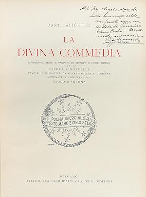 La Divina Commedia. Esposizione, testo e varianti di edizioni e codici insigni a cura di Nicola Z...