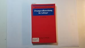 Bild des Verkufers fr Zwangsvollstreckung fr Anfnger zum Verkauf von Gebrauchtbcherlogistik  H.J. Lauterbach