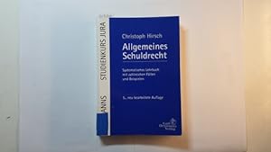 Seller image for Allgemeines Schuldrecht : systematisches Lehrbuch mit zahlreichen Fllen und Beispielen for sale by Gebrauchtbcherlogistik  H.J. Lauterbach