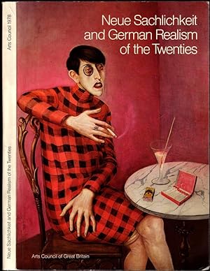 Seller image for NEUE SACHLICHKEIT AND GERMAN REALISM OF THE TWENTIES for sale by iolibrocarmine