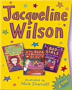 Bild des Verkufers fr Jacqueline Wilson Slipcase: "Bad Girls", "The Bed and Breakfast Star", "The Suitcase Kid" zum Verkauf von WeBuyBooks