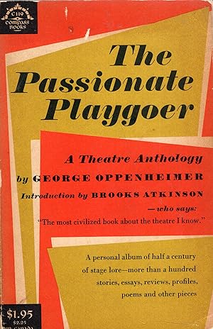 Imagen del vendedor de The Passionate Playgoer: A Theatre Anthology -- Compass Books, C119 a la venta por A Cappella Books, Inc.