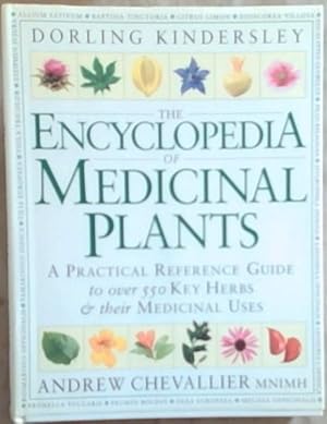 The Encyclopedia Of Medicinal Plants