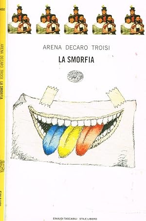 Bild des Verkufers fr La smorfia zum Verkauf von Biblioteca di Babele
