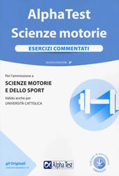 Immagine del venditore per ALPHA TEST. SCIENZE MOTORIE. ESERCIZI COMMENTATI. CON SOFTWARE DI SIMULAZIONE CD. E 8 venduto da Librightbooks