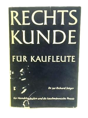 Bild des Verkufers fr Rechtskunde fur Kaufleute zum Verkauf von World of Rare Books