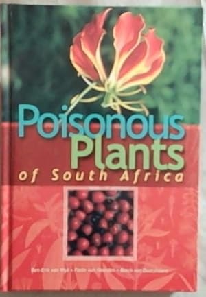 Imagen del vendedor de Poisonous plants of South Africa a la venta por Chapter 1