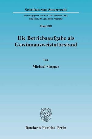 Seller image for Die Betriebsaufgabe als Gewinnausweistatbestand. for sale by AHA-BUCH GmbH