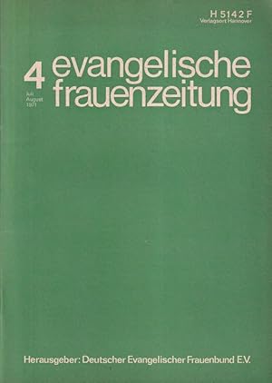 evangelische frauenzeitung 15.Jahrgang 1971 Heft 4 Juli-August