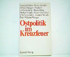 Seller image for Ostpolitik im Kreuzfeuer. for sale by Antiquariat Kirchheim