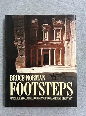 Seller image for Footsteps: Nine Archaeological Journeys Of Romance And Discovery for sale by Book Nook