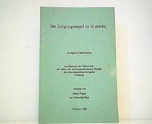 Seller image for Der Zueignungsbegriff im Strafrecht. Inaugural-Dissertation zur Erlangung der Doktorwrde der rechts- und staatswissenschaftlichen Fakultt des Julius-Maximilians-Universitt Wrzburg. for sale by Antiquariat Kirchheim