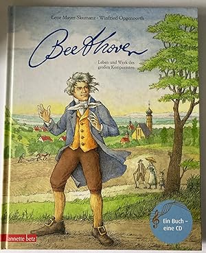 Seller image for Ludwig van Beethoven - Ein musikalisches Bilderbuch. Leben und Werk des groen Komponisten (Buch mit CD) for sale by Antiquariat UPP